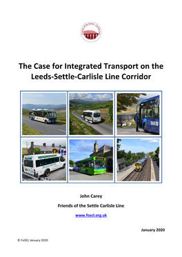 The Case for Integrated Transport on the Leeds-Settle-Carlisle Line Corridor