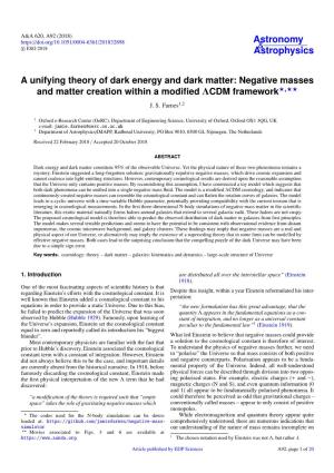 A Unifying Theory of Dark Energy and Dark Matter: Negative Masses and Matter Creation Within a Modiﬁed ΛCDM Framework?,?? J