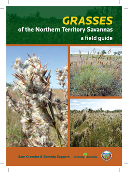 GRASSES of the Northern Territory Savannas a Field Guide