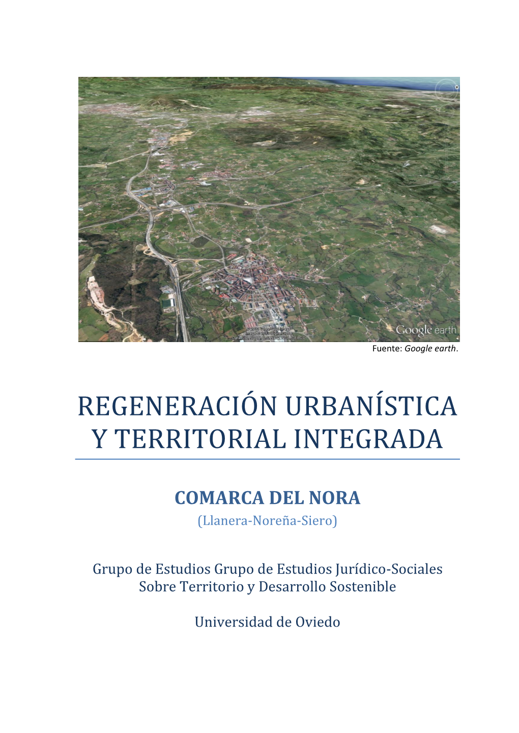 Regeneración Urbanística Y Territorial Integrada