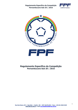 Regulamento Específico Da Competição Pernambucano Sub 20 | 2016