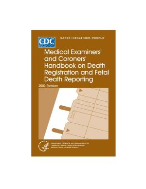 Medical Examiners' and Coroners' Handbook on Death Registration