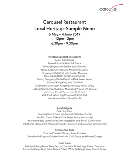 Carousel Restaurant Local Heritage Sample Menu 6 May – 4 June 2019 12Pm – 2Pm 6.30Pm – 9.30Pm