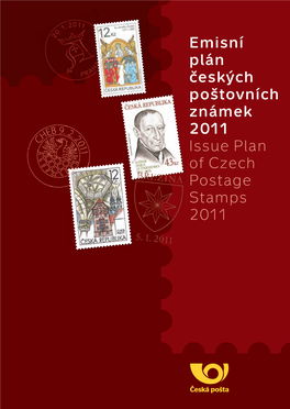 Emisní Plán Českých Poštovních Známek 2011 Issue Plan of Czech Postage Stamps 2011