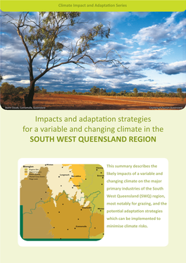 Impacts and Adaptation Strategies for a Variable and Changing Climate in the SOUTH WEST QUEENSLAND REGION