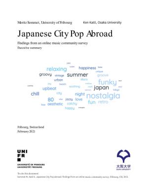 Japanese City Pop Abroad Findings from an Online Music Community Survey Executive Summary