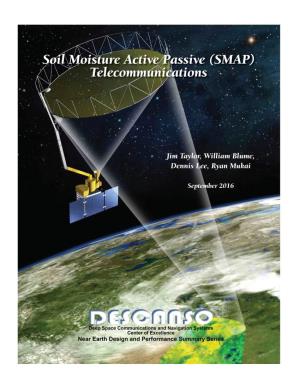 SMAP – Soil Moisture Active and Passive
