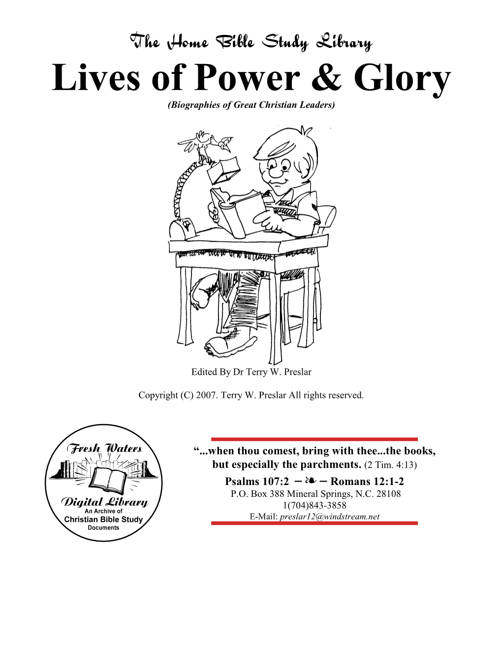 Lives of Power & Glory