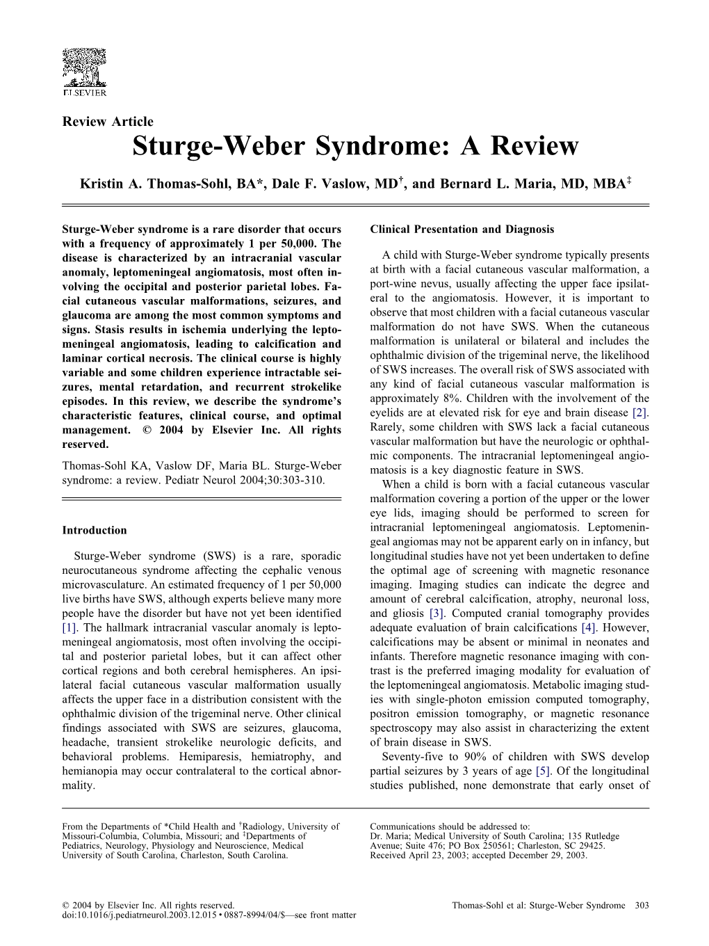 Sturge-Weber Syndrome: a Review