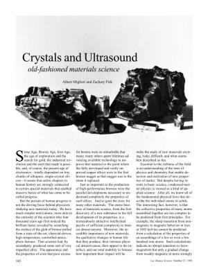 Crystals and Ultrasound Old-Fashioned Materials Science