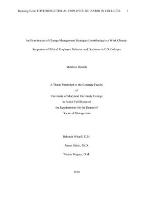 FOSTERING ETHICAL EMPLOYEE BEHAVIOR in COLLEGES 1 an Examination of Change Management Strategies Contributing