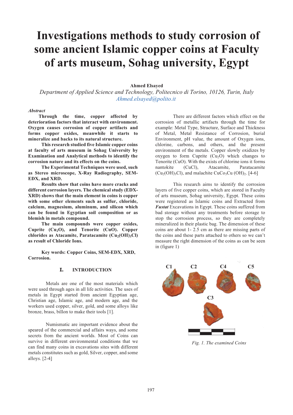 Investigations Methods to Study Corrosion of Some Ancient Islamic Copper Coins at Faculty of Arts Museum, Sohag University, Egypt