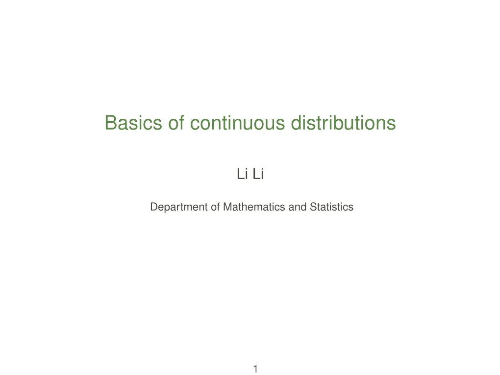 Basics of Continuous Distributions