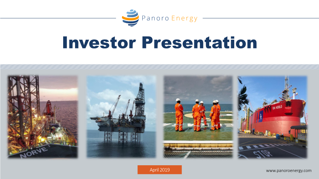 Panoro-Investor-Presentation-April-2019.Pdf