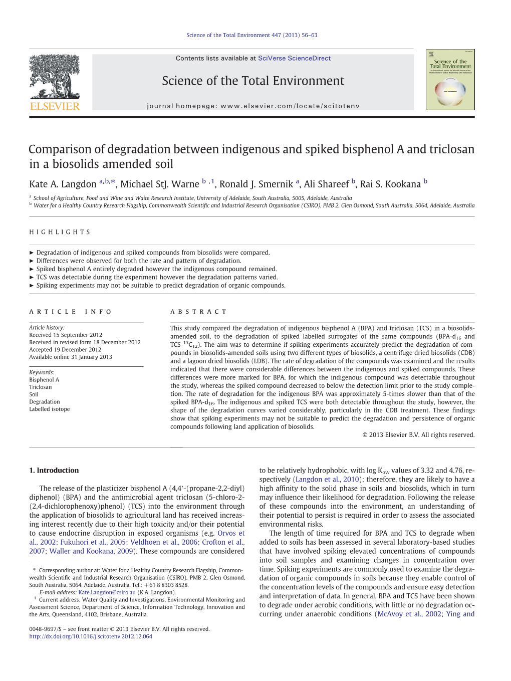 Comparison of Degradation Between Indigenous and Spiked Bisphenol a and Triclosan in a Biosolids Amended Soil