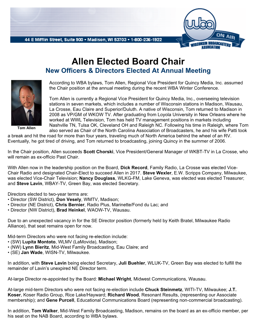 Allen Elected Board Chair New Officers & Directors Elected at Annual Meeting