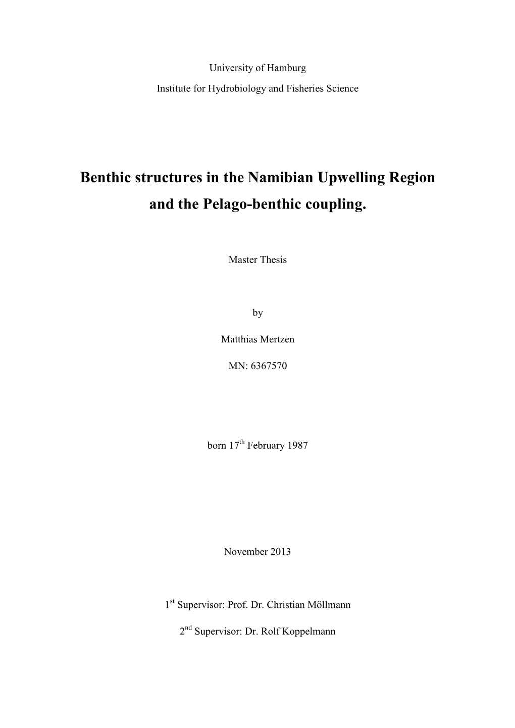 Benthic Structures in the Namibian Upwelling Region and the Pelago-Benthic Coupling