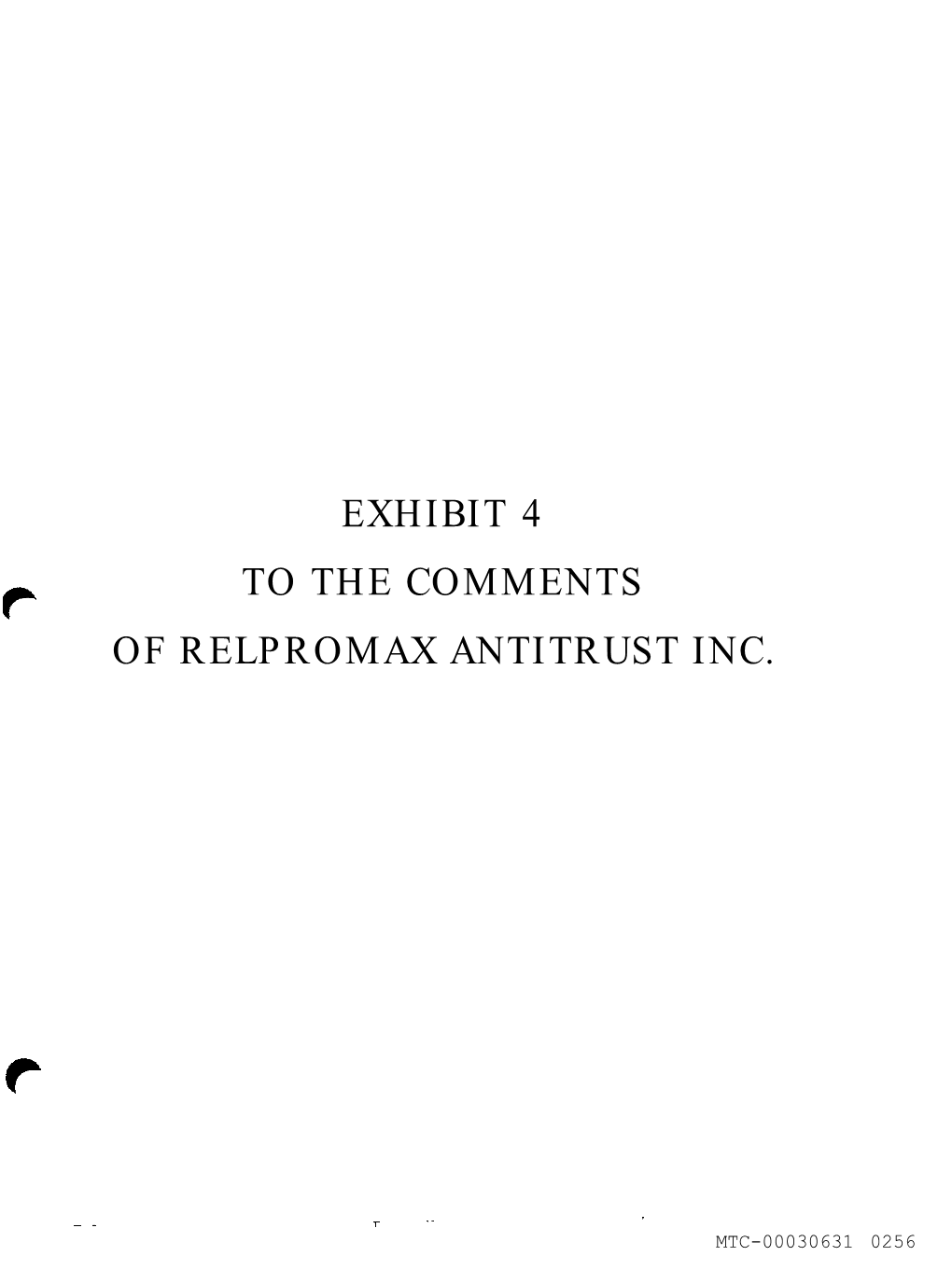 Exhibit 4 to the Comments of Relpromax Antitrust Inc