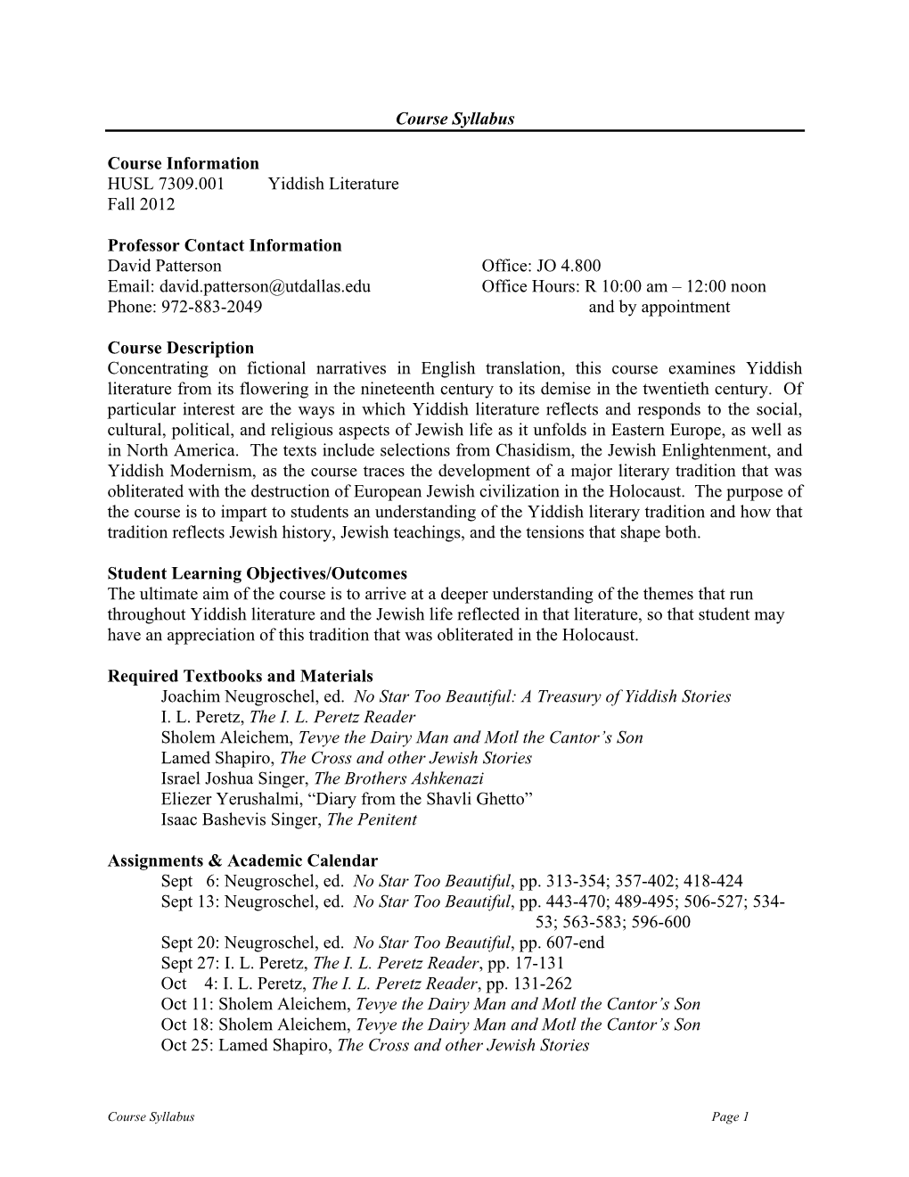 Course Syllabus Course Information HUSL 7309.001 Yiddish Literature