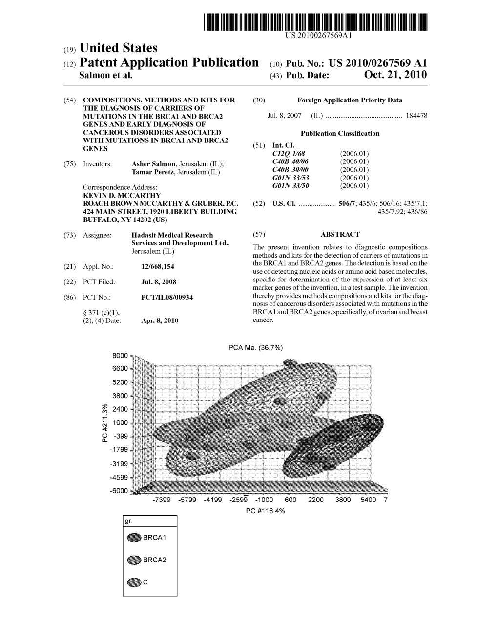 (12) Patent Application Publication (10) Pub. No.: US 2010/0267569 A1 Salmon Et Al