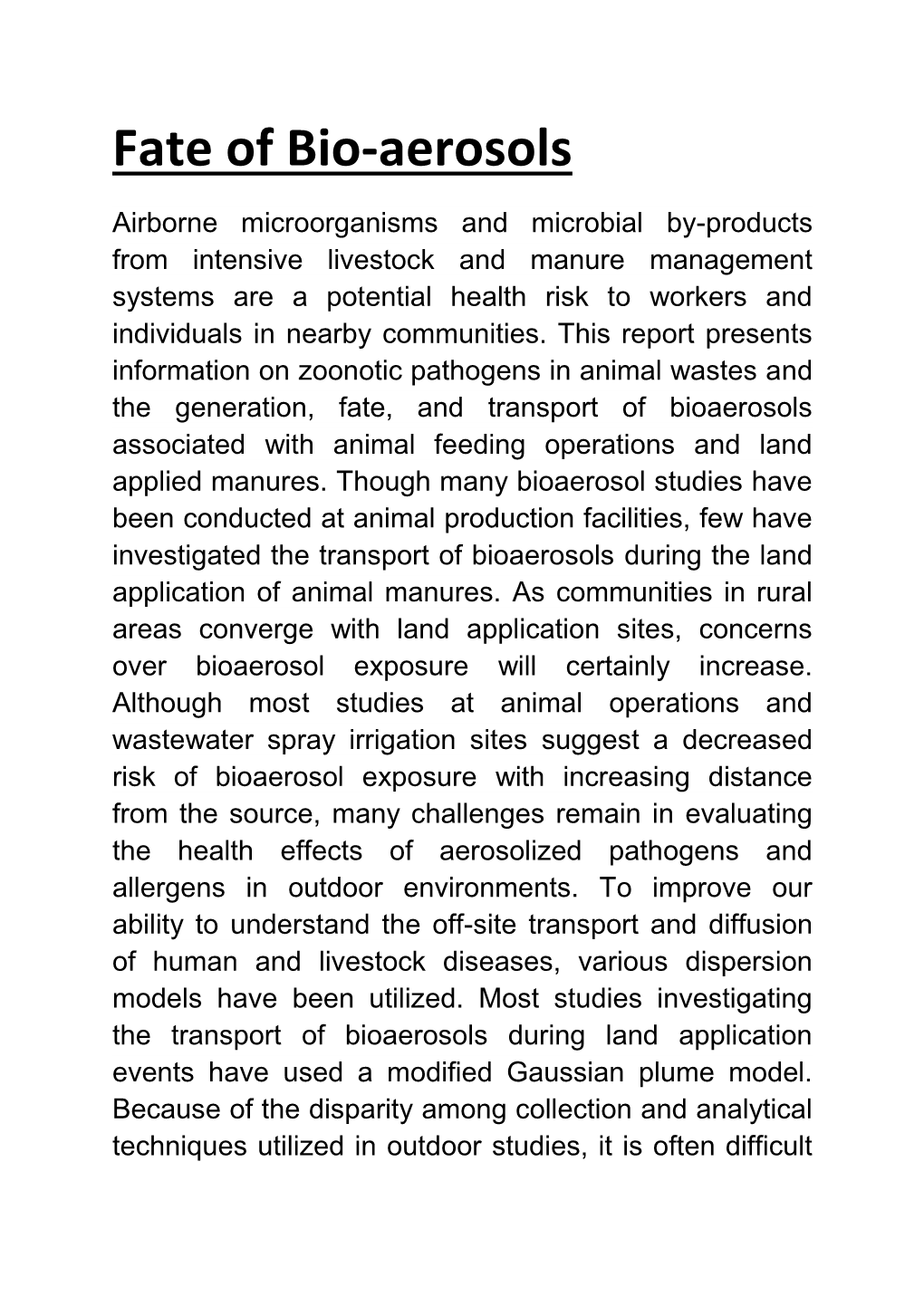 Fate of Bio-Aerosols