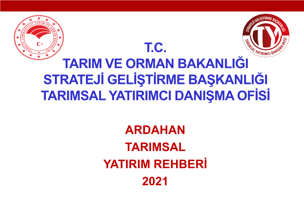 Ardahan Tarımsal Yatırım Rehberi 2021