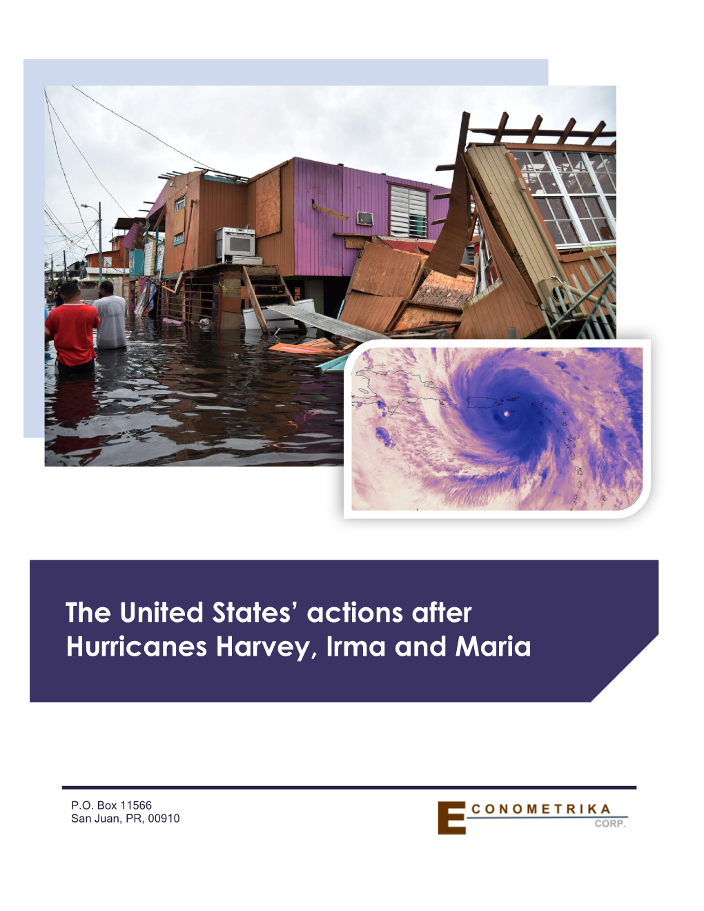 The United States' Actions After Hurricanes Harvey, Irma and Maria