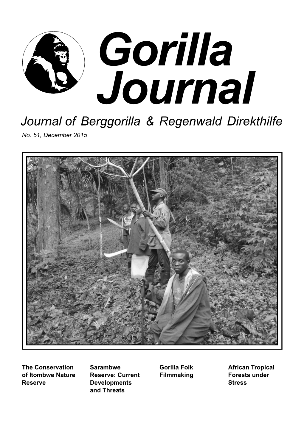 Gorilla Journal Journal of Berggorilla & Regenwald Direkthilfe No