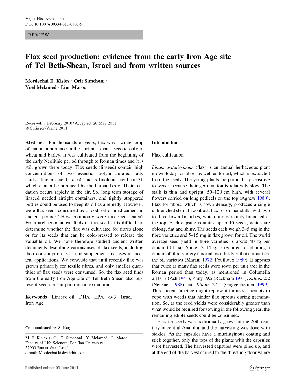 Flax Seed Production: Evidence from the Early Iron Age Site of Tel Beth-Shean, Israel and from Written Sources