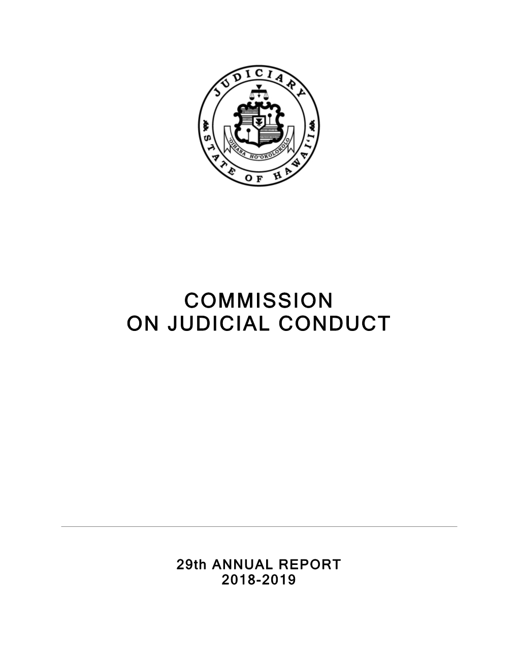 Commission on Judicial Conduct 29Th Annual Report 2019-2019