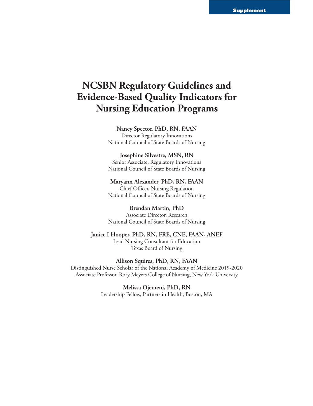 NCSBN Regulatory Guidelines and Evidence-Based Quality Indicators for Nursing Education Programs