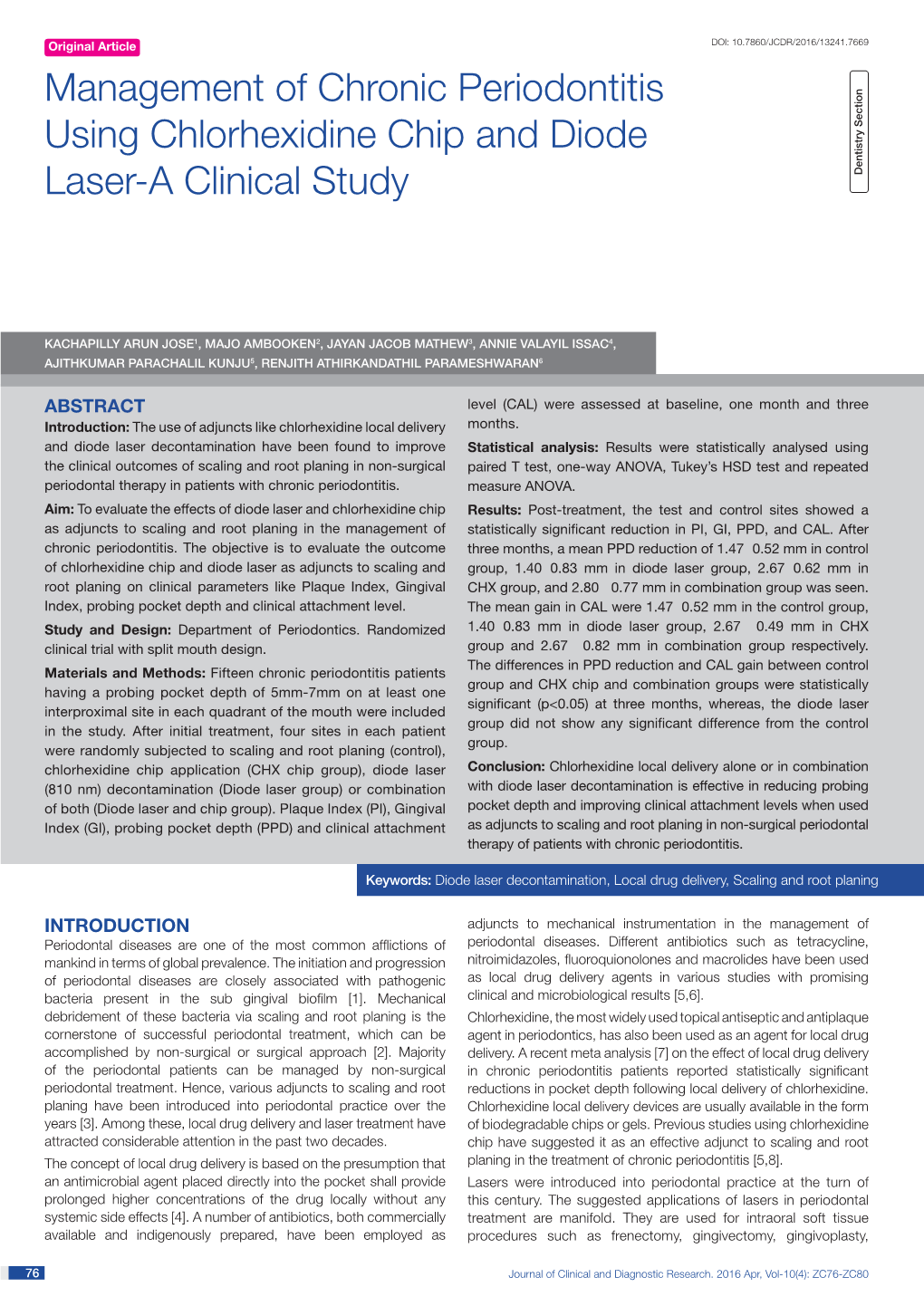 Management of Chronic Periodontitis Using Chlorhexidine Chip and Diode Laser-A Clinical Study Dentistry Section