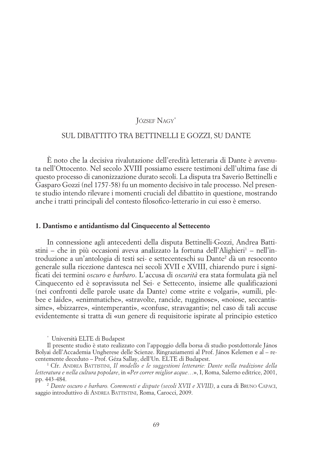 SUL DIBATTITO TRA BETTINELLI E GOZZI, SU DANTE È Noto Che La