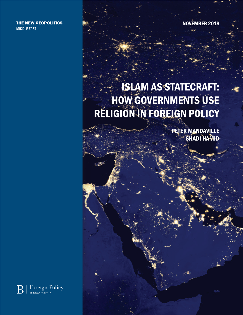 Islam As Statecraft: How Governments Use Religion in Foreign Policy