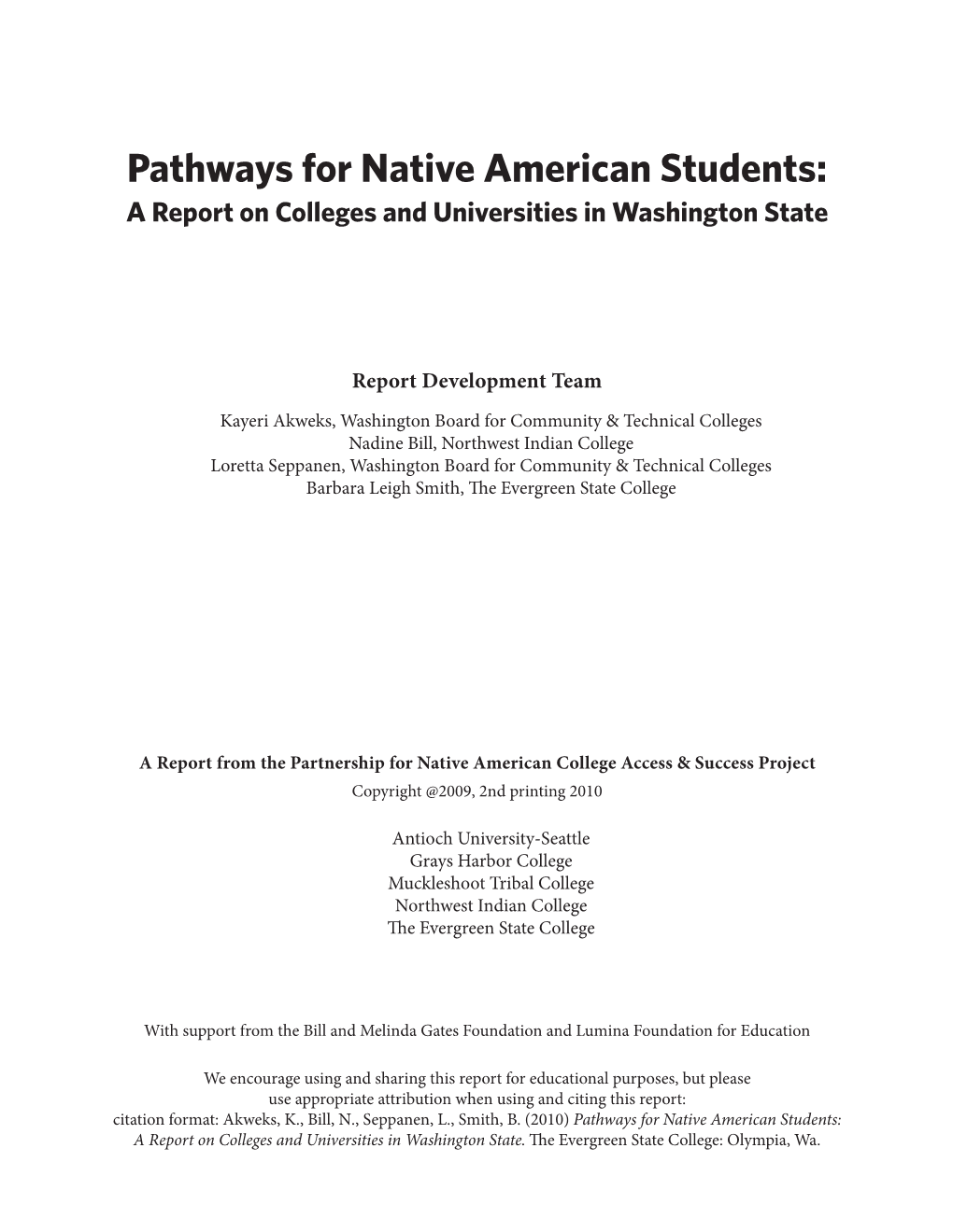 Pathways for Native American Students: a Report on Colleges and Universities in Washington State