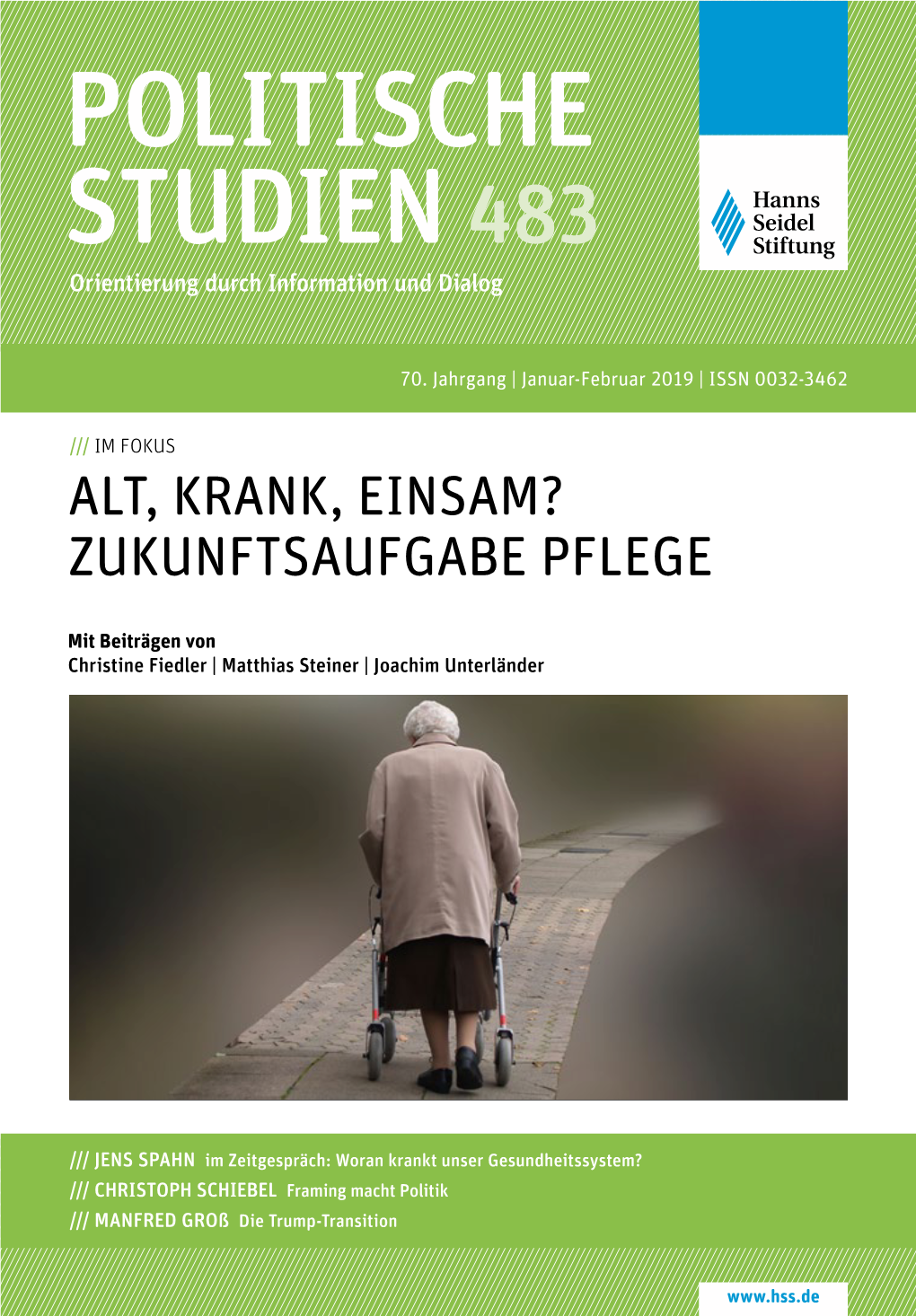 Politische Studien 483 Im Fokus "Alt, Krank, Einsam? Zukunftsaufgabe