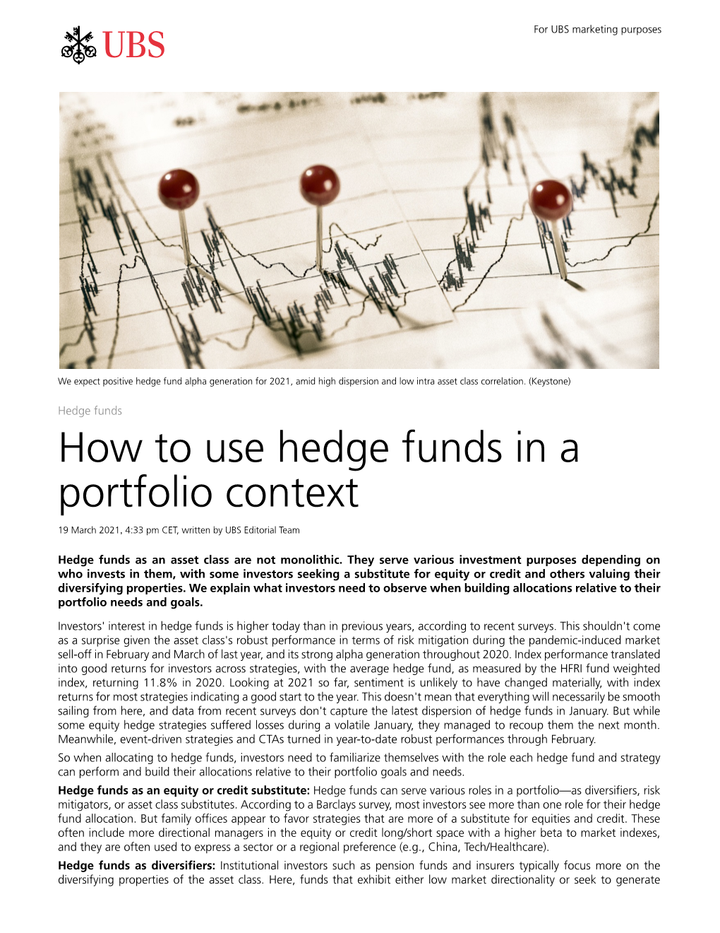 How to Use Hedge Funds in a Portfolio Context