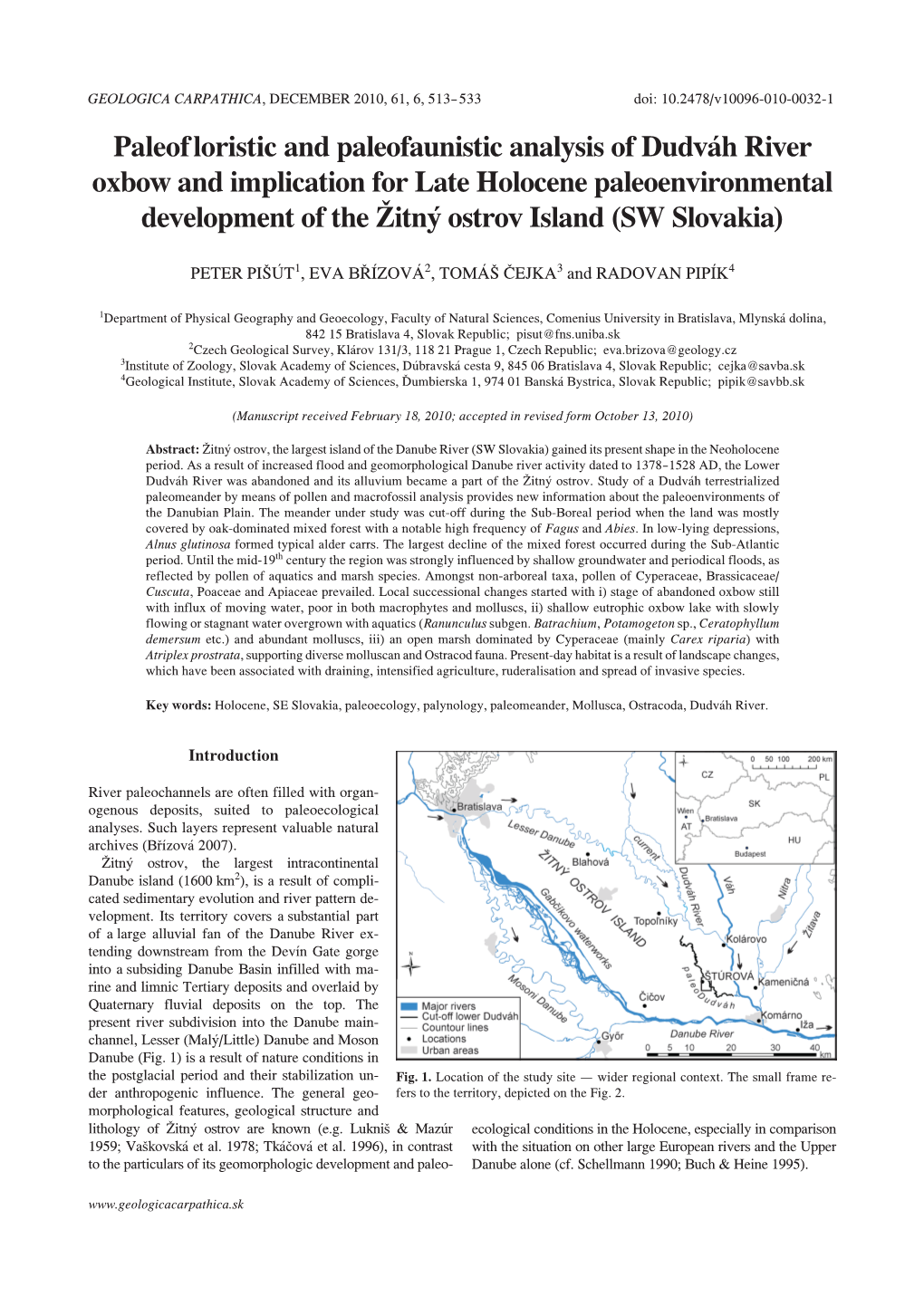 Paleofloristic and Paleofaunistic Analysis of Dudváh River Oxbow