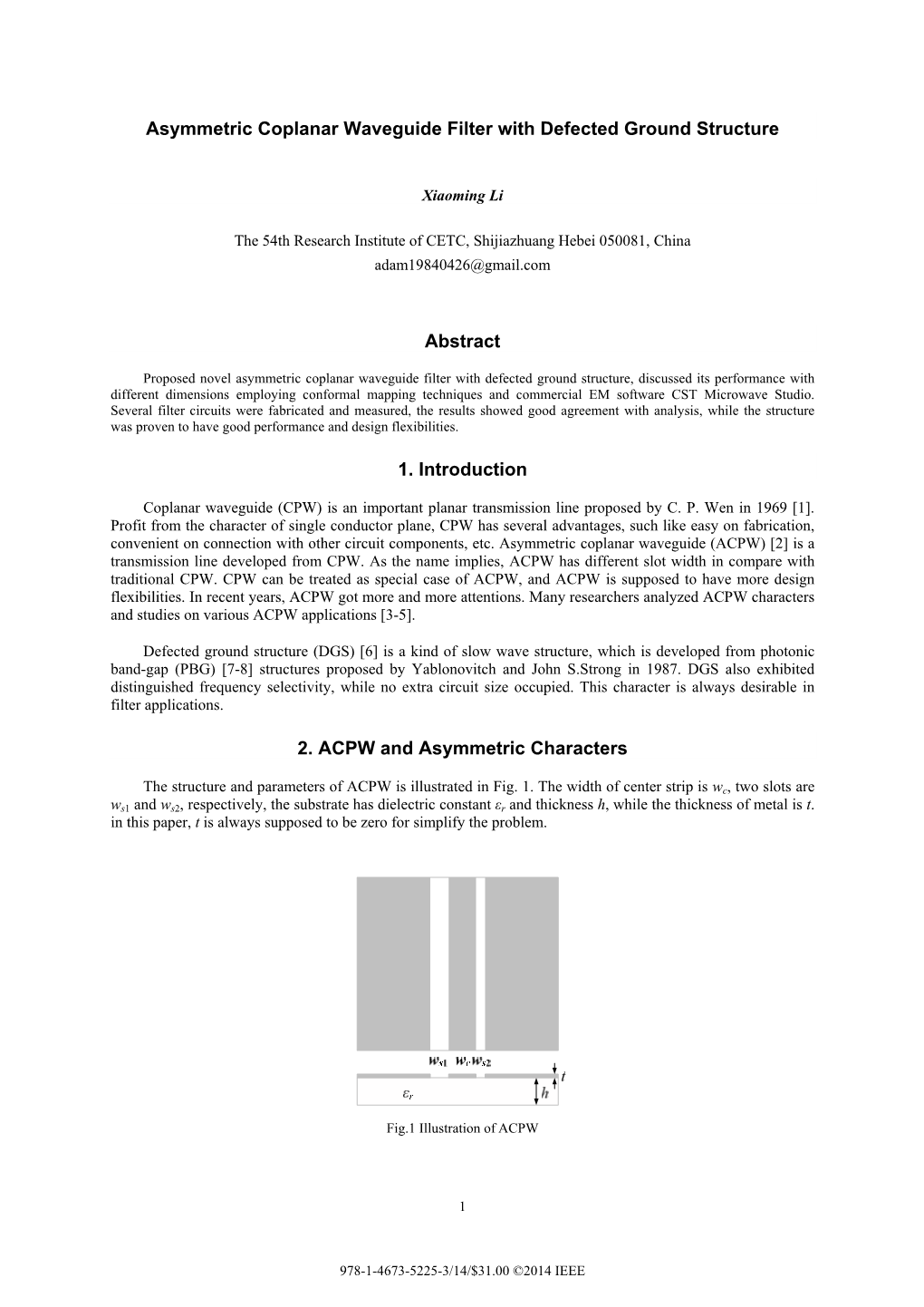 Asymmetric Coplanar Waveguide Filter with Defected Ground Structure