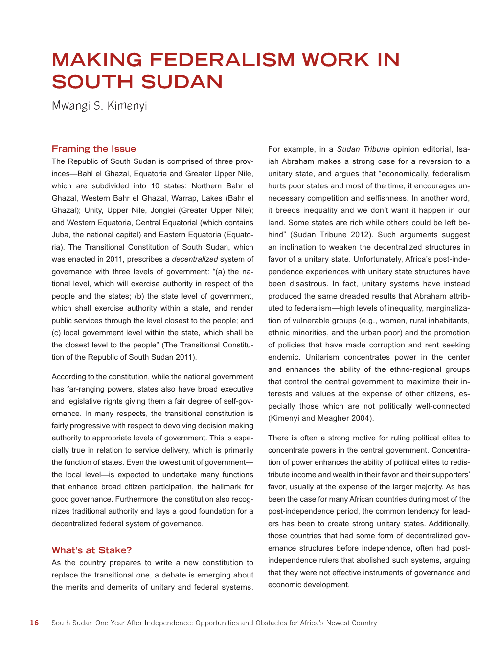 MAKING FEDERALISM WORK in SOUTH SUDAN Mwangi S