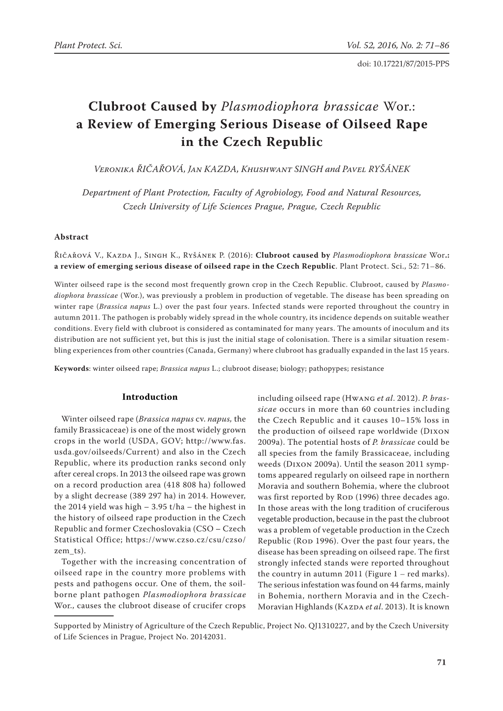 Clubroot Caused by Plasmodiophora Brassicae Wor.: a Review of Emerging Serious Disease of Oilseed Rape in the Czech Republic