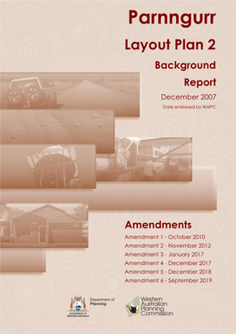 Parnngurr Layout Plan 2 Amendment 3 Report