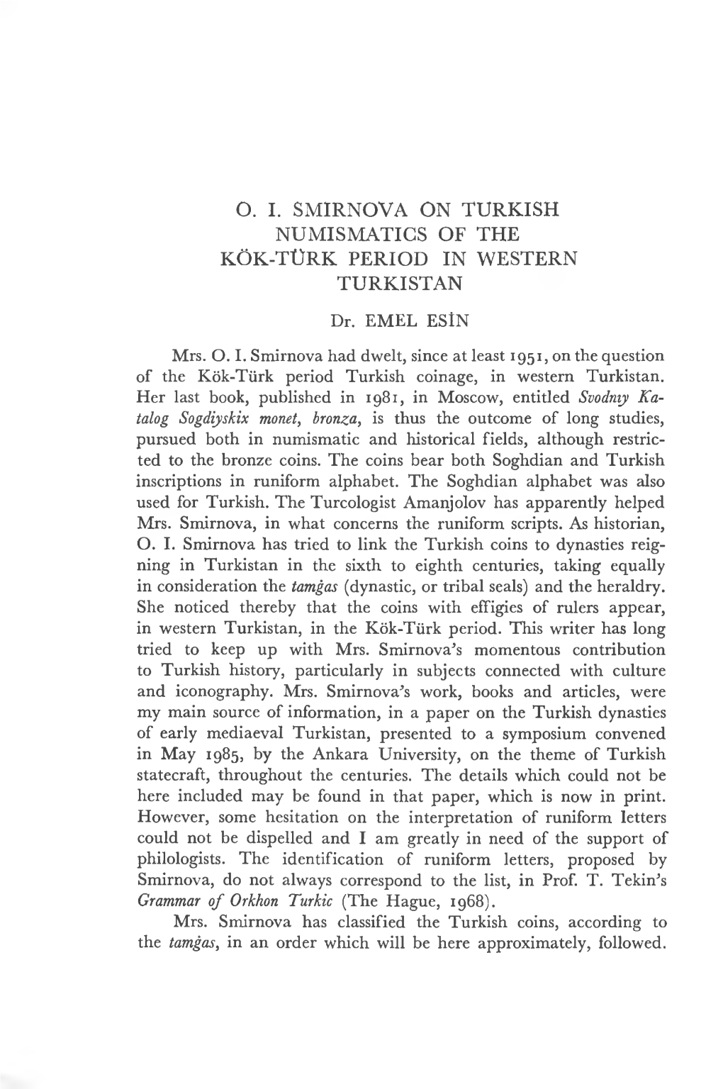 Numismatics of the Kök-Türk Period in Western Türkistan