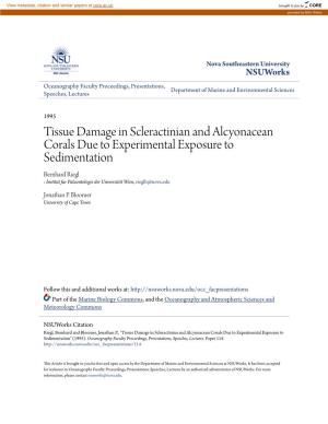 Tissue Damage in Scleractinian and Alcyonacean Corals Due to Experimental Exposure to Sedimentation
