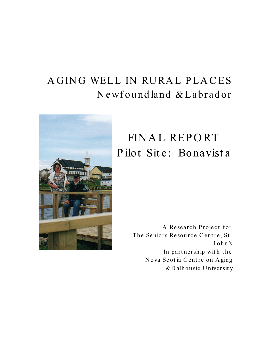 FINAL REPORT Pilot Site: Bonavista