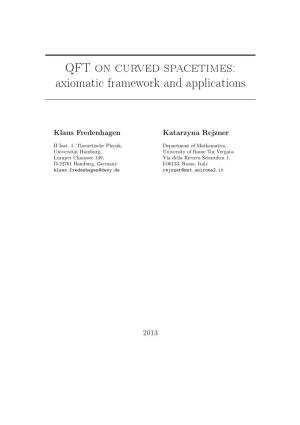 QFT on Curved Spacetimes: Axiomatic Framework and Applications
