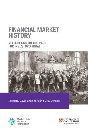 Financial Market History Reflections on the Past for Investors Today