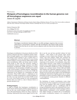 Hotspots of Homologous Recombination in the Human Genome: Not Comment All Homologous Sequences Are Equal James R Lupski