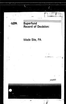 Superfund Record of Decision: Wade Site, PA