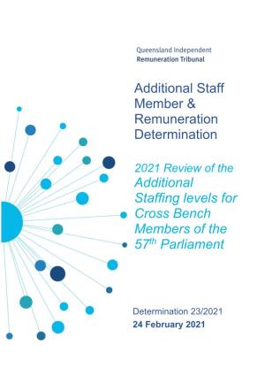 2021 Review of the Additional Staffing Levels for Cross Bench Members of the 57Th Parliament